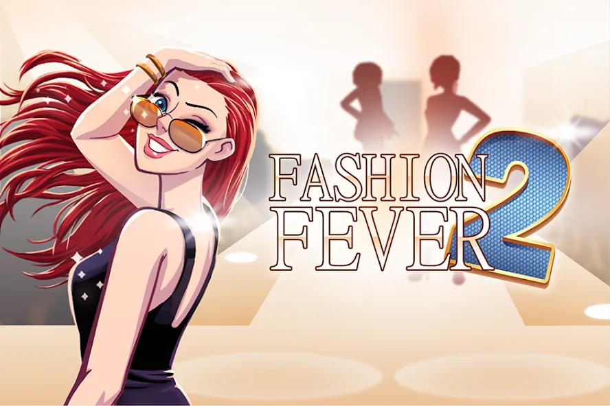 Взломанная Fashion Fever 2: Dress Up Game (Фэшн Фивер 2)  [МОД Unlocked] — полная версия apk на Андроид screen 1