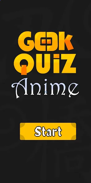 Взломанная Geek Quiz: Anime (ГикКвиз)  [МОД Menu] — полная версия apk на Андроид screen 1