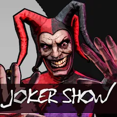 Joker Show - Horror Escape