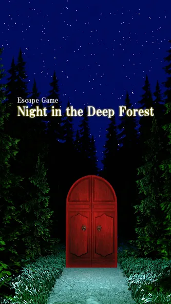 Скачать взломанную Night in the Deep Forest (Найт ин зе Дип Форест)  [МОД Все открыто] — стабильная версия apk на Андроид screen 1