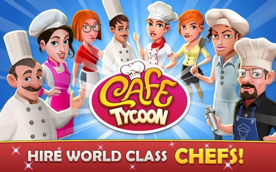 Взлом Cafe Tycoon – Cooking & Fun  [МОД Mega Pack] — полная версия apk на Андроид screen 2