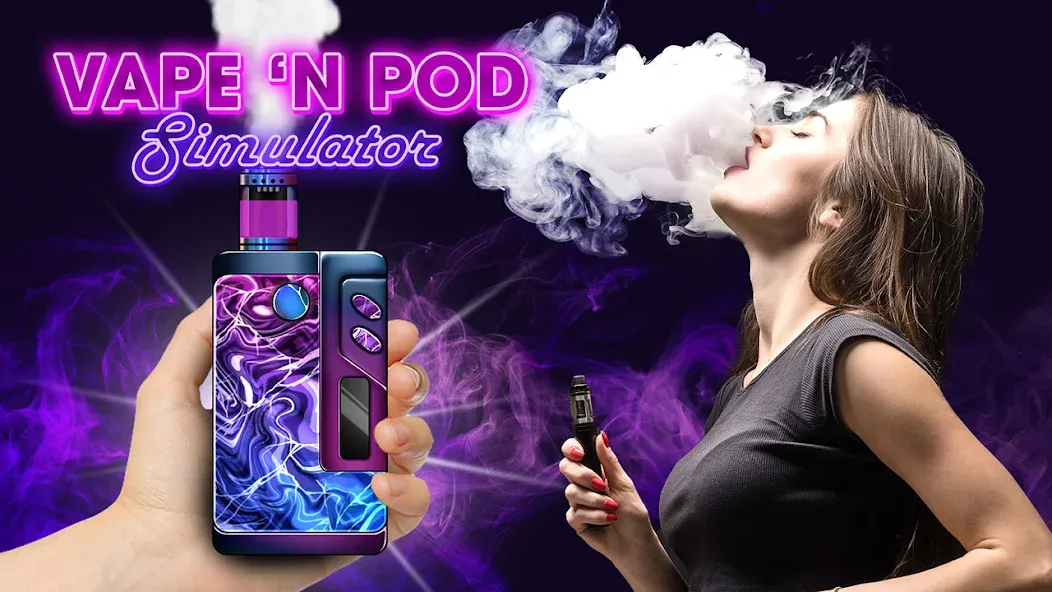 Скачать взломанную Vape 'N Pod Trick Simulator  [МОД Меню] — стабильная версия apk на Андроид screen 1