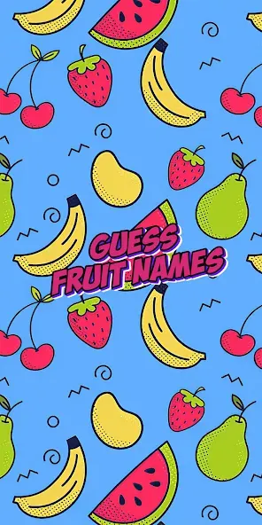 Взлом Guess the fruit name game  [МОД Много денег] — стабильная версия apk на Андроид screen 1