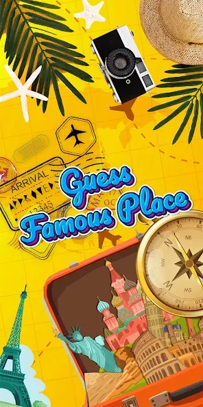 Скачать взлом Guess the famous place  [МОД Бесконечные монеты] — последняя версия apk на Андроид screen 1